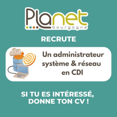 Image recrutement en CDI - Administrateur(trice) système et réseau - PLANET B