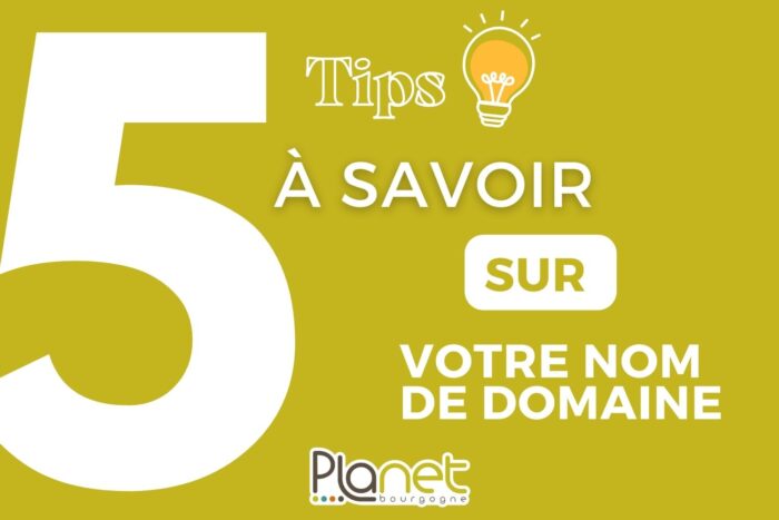 5 tips à savoir – nom de domaine – PLANET B Image des 5 tips à savoir - nom de domaine - PLANET B