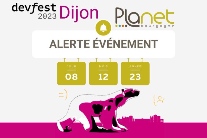 Evénement Developers Group – DevFest 2023 – PLANET B -PLANET Bourgogne Image de l'événement Developers Group - DevFest 2023 - PLANET B -PLANET Bourgogne