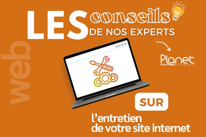 Image des conseils de nos experts - Entretien de votre site internet - PLANET B