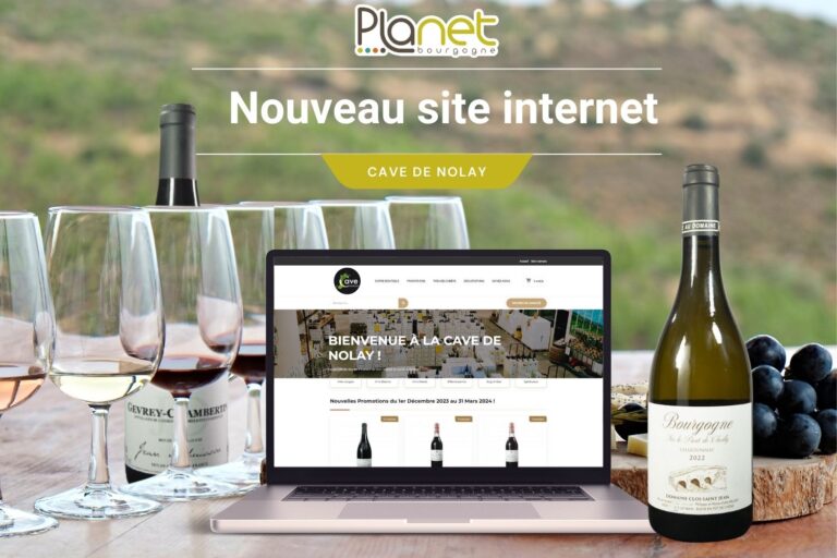Refonte ergonomique et graphique du site internet – Cave de Nolay – PLANET B – PLANET Bourgogne Image de la refonte ergonomique et graphique du site internet - Cave de Nolay - PLANET B - PLANET Bourgogne