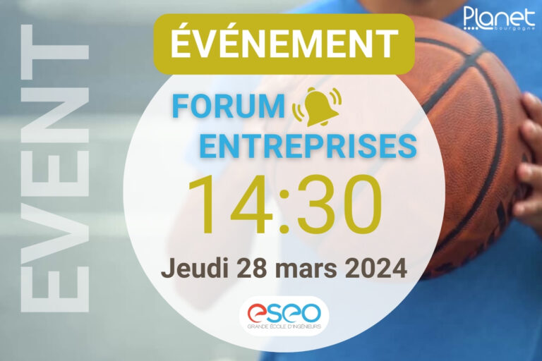 Forum entreprises – Jeudi 28 mars – ESEO – PLANET B – PLANET Bourgogne Image du forum entreprises - Jeudi 28 mars - ESEO - PLANET B - PLANET Bourgogne