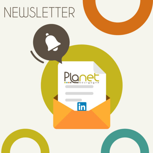 Image de notre nouvelle newsletter - Newsletter LinkedIn - PLANET B - PLANET Bourgogne