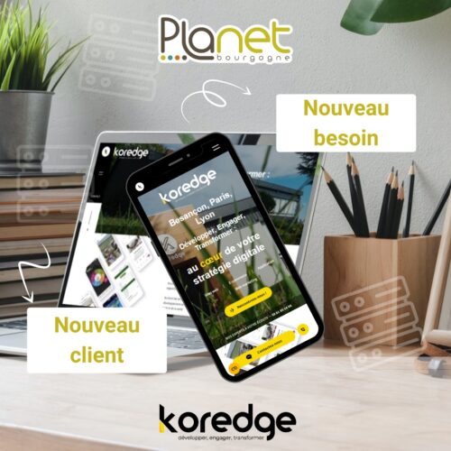 Image d'une nouvelle collaboration avec Koredge - Hébergement web - PLANET B - PLANET Bourgogne