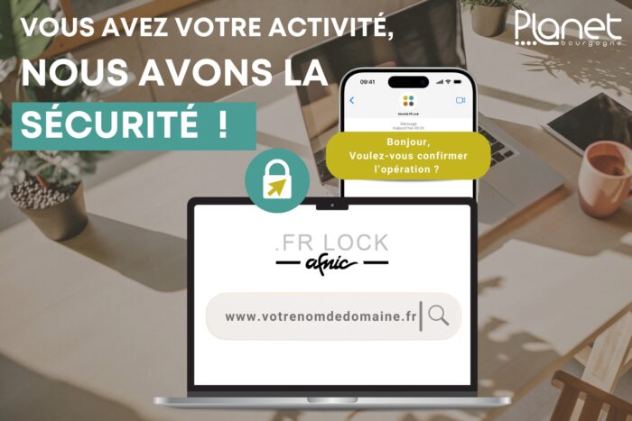 Service FR Lock – Sécurité supplémentaire – Service de l’afnic proposé par PLANET Bourgogne – PLANET B Image du service FR Lock - Sécurité supplémentaire - Service de l'afnic proposé par PLANET Bourgogne - PLANET B