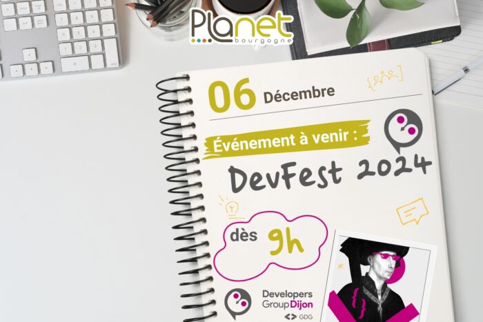 DEVFEST 2024 – Evénement tech de la région – PLANET B – PLANET Bourgogne Image du DEVFEST 2024 - Evénement tech de la région - PLANET B - PLANET Bourgogne