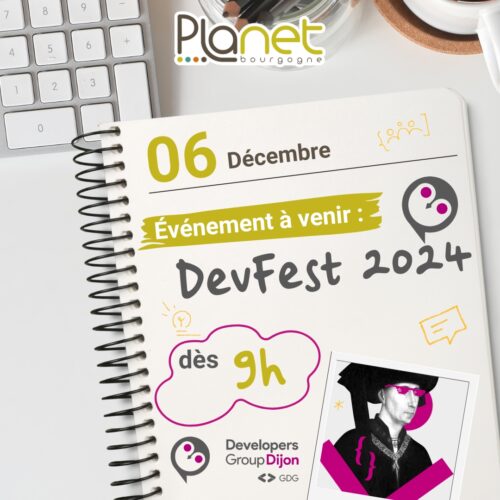 Image du DEVFEST 2024 - Evénement tech de la région - PLANET B - PLANET Bourgogne