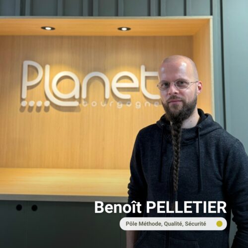 Image de notre renforcement de notre pôle Méthode, Qualité, Sécurité (MQS) - Benoît PELLETIER - PLANET B - PLANET Bourgogne