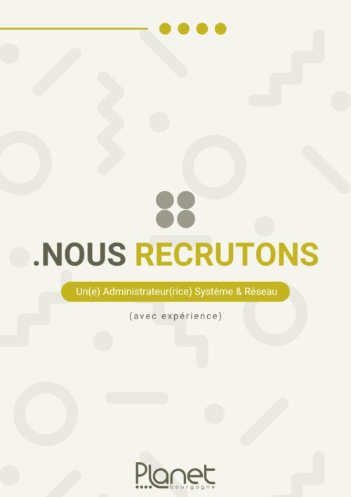 Image de l'offre d'emploi - Administrateur(rice) système et réseau - JOB Dijon - PLANET B - PLANET Bourgogne
