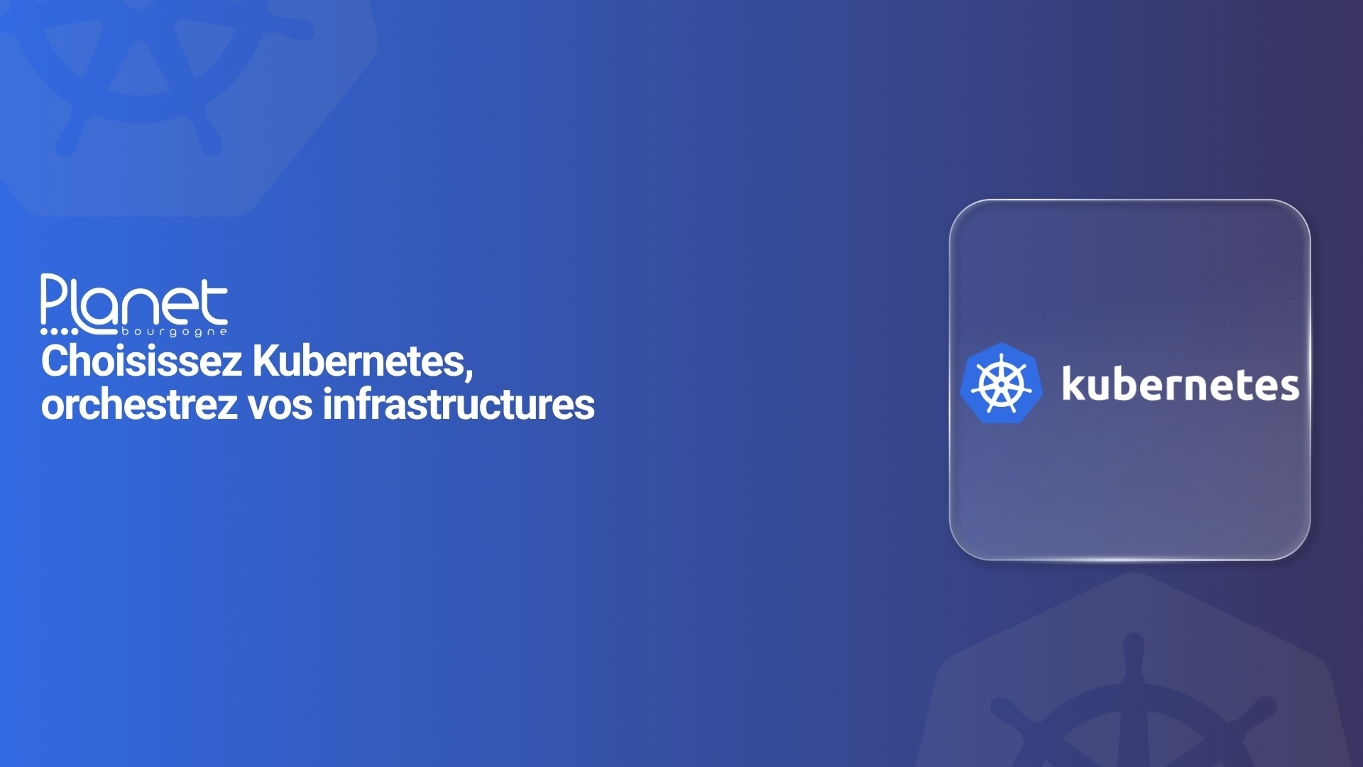 Image du service Kubernetes - PLANET B - PLANET Bourgogne
